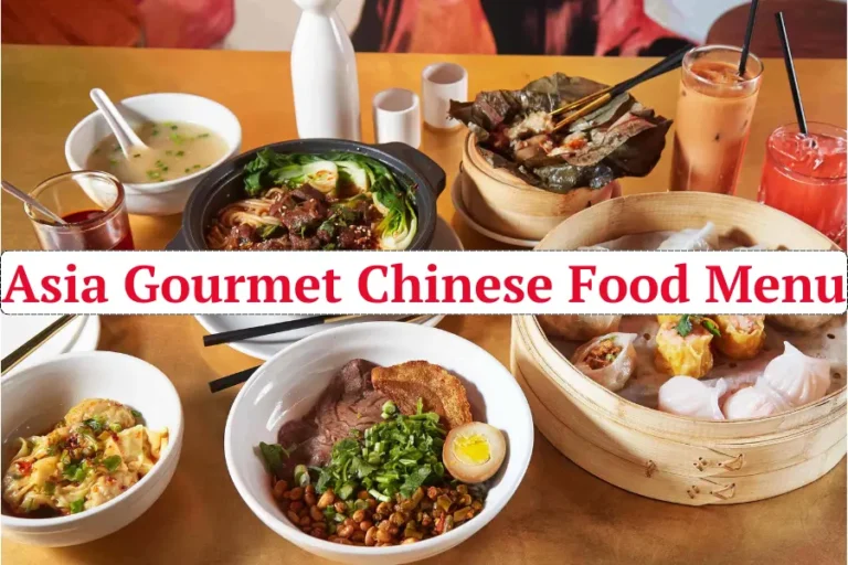 Asia Gourmet Chinese Food Menu