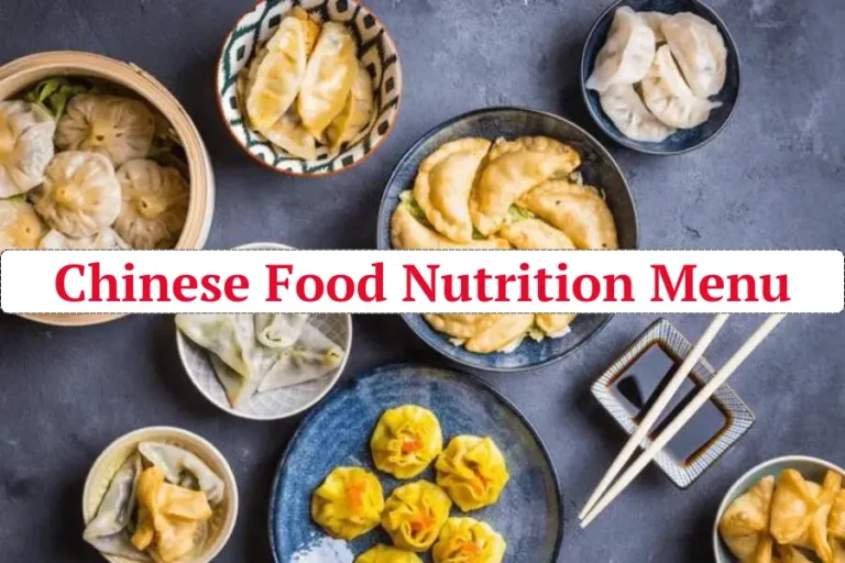 Chinese Food Nutrition Menu