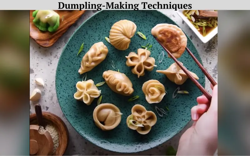 Dumpling-Making Techniques