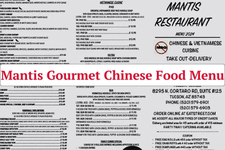 Mantis Gourmet Chinese Food Menu