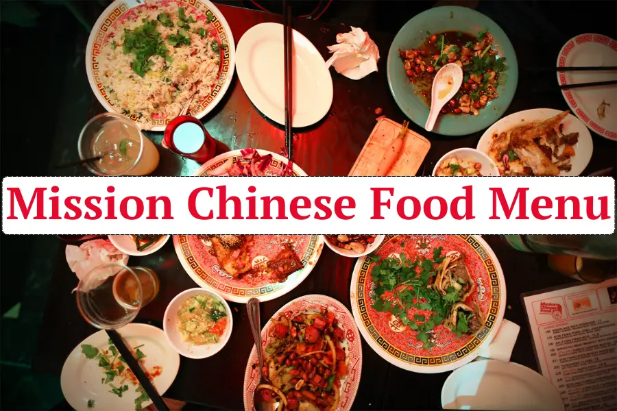 Mission Chinese Food Menu