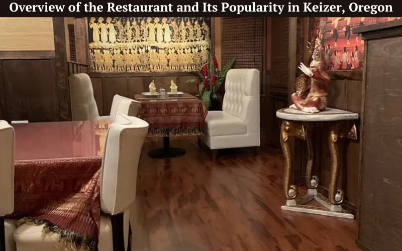 Overview of the Restaurant and Its Popularity in Keizer, Oregon