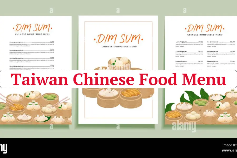 Taiwan Chinese Food Menu