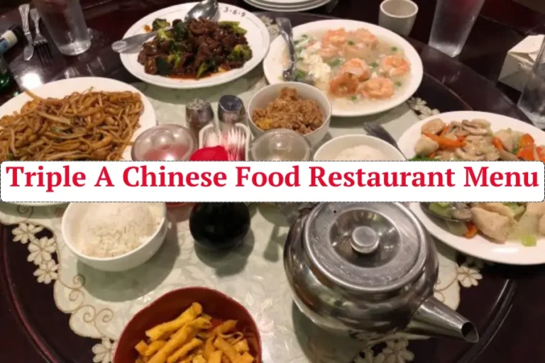 Triple A Chinese Food Restaurant Menu