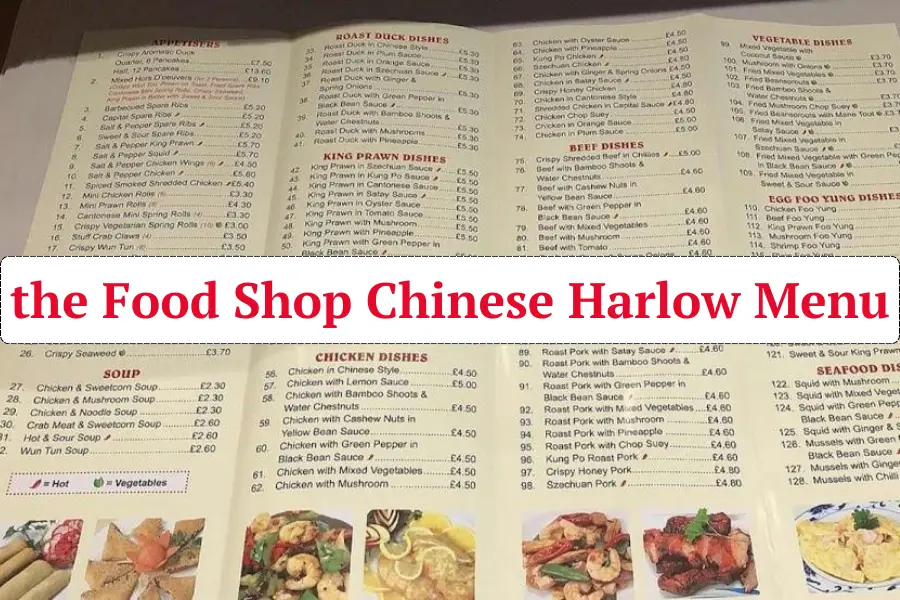 the Food Shop Chinese Harlow Menu