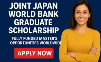 Joint Japan World Bank Graduate Scholarship 2026: Fully Funded Master's Opportunities Worldwide