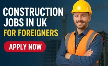 Construction Jobs in the UK for Foreigners with Visa Sponsorship