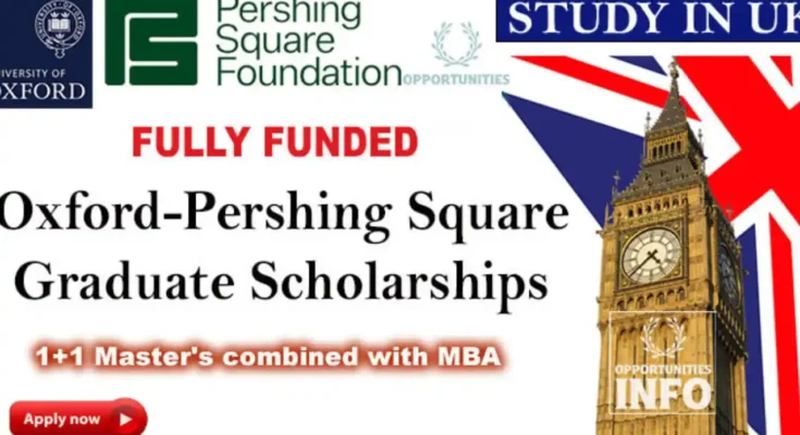 Oxford Pershing Square Scholarship 2026-2027 (Fully Funded)