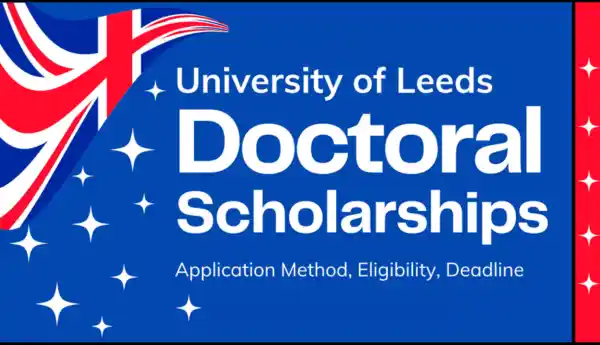 Leeds Doctoral UK Scholarships 2026