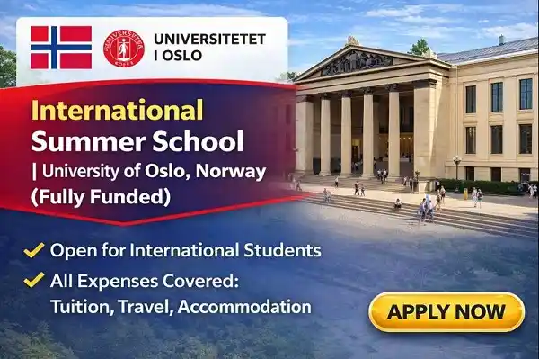 International Summer School | University of Oslo, Norway (Fully Funded)