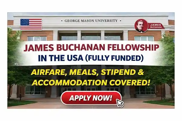 James Buchanan Fellowship in USA (Fully Funded)