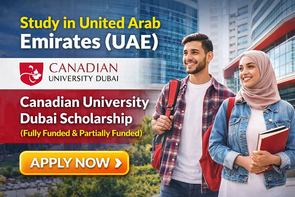 Canadian University Dubai Scholarship 2026 (Fully Funded & Partially Funded)