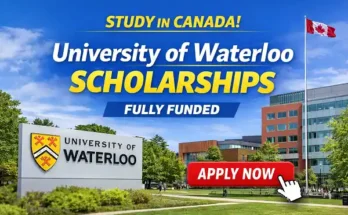 University of Waterloo Scholarships 2026 (Fully Funded) – Complete Guide for International Students