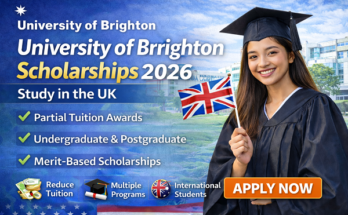 University of Brighton Scholarships 2026 | Complete Guide for International Students