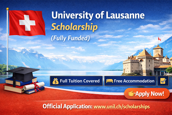 π University of Lausanne Scholarship 2026 β Fully Funded Opportunities for International Students π¨π